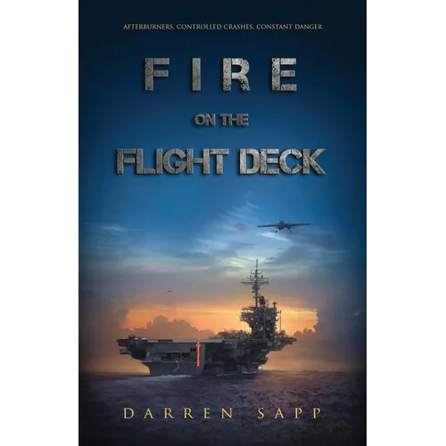 Fire on the Flight Deck - Paperback
