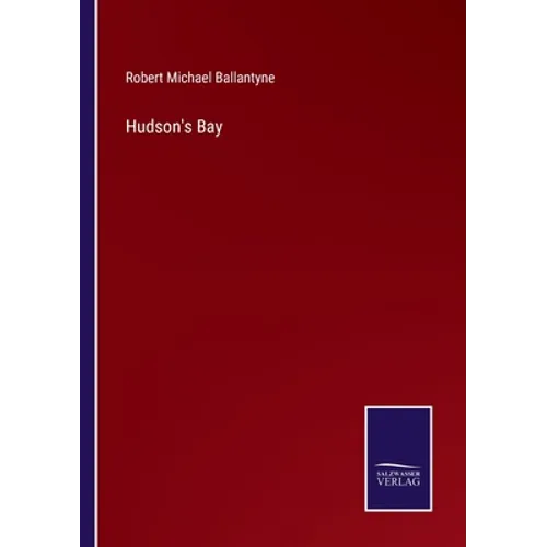 Hudson's Bay - Paperback