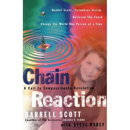 The Chain Reaction: A Call to Compassionate Revolution - Paperback