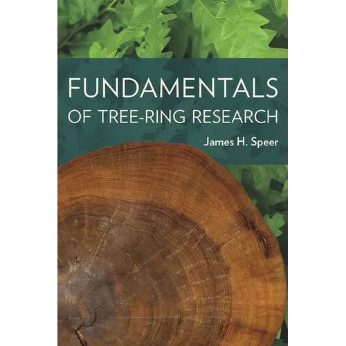 Fundamentals of Tree-Ring Research - Paperback