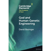 God and Human Genetic Engineering - Paperback