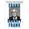 Frank: A Life in Politics from the Great Society to Same-Sex Marriage - Paperback
