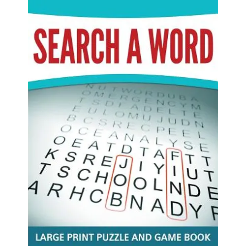Search A Word: Large Print Puzzle and Game Book - Paperback