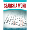 Search A Word: Large Print Puzzle and Game Book - Paperback
