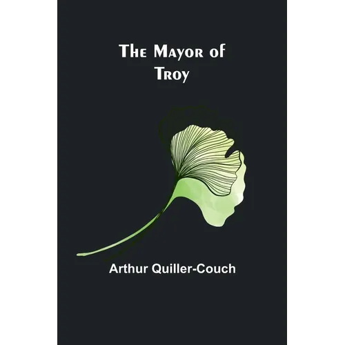 The Mayor of Troy - Paperback