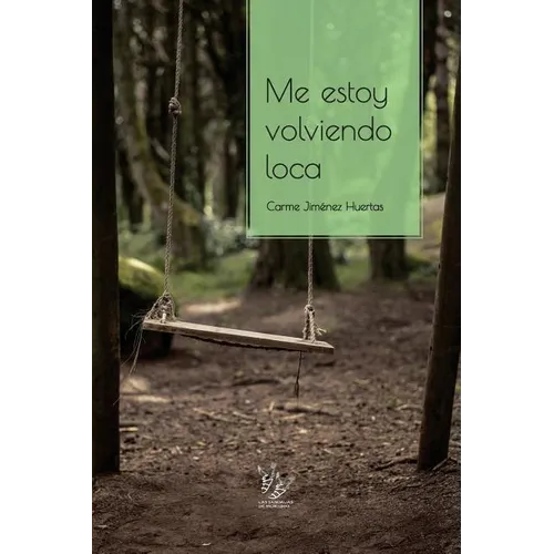 Me estoy volviendo loca - Paperback