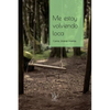 Me estoy volviendo loca - Paperback