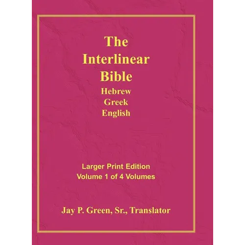 Interlinear Hebrew Greek English Bible-PR-FL/OE/KJ Large Pring Volume 1 - Hardcover