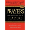 Prayers That Avail Much for Leaders: Scriptural Prayers for Effective Leadership in Business, Ministry, and Public Service - Paperback