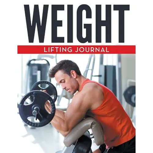 Weight Lifting Journal - Paperback