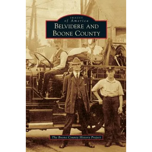 Belvidere and Boone County - Hardcover