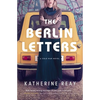 The Berlin Letters: A Cold War Novel - Paperback