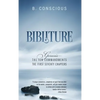 Bibliture: Genesis - The Ten Commandments The First Seventy Chapters - Hardcover