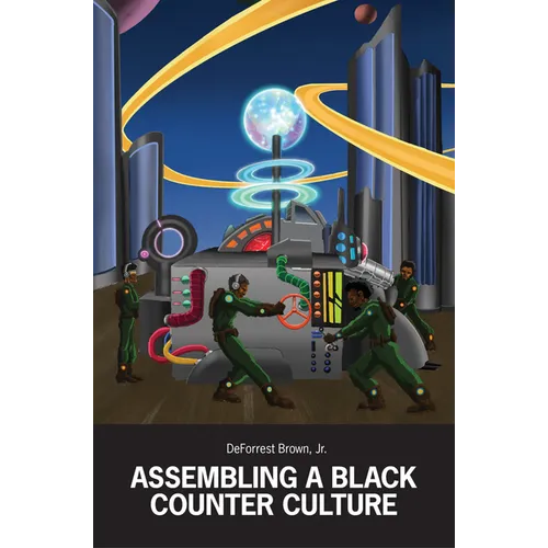 Assembling a Black Counter Culture - Paperback
