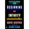 The Beginning of Infinity: Explanations That Transform the World - Paperback