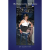 My Transvestite Addictions: The Story of One Individual's Odyssey Through Crossdressing, Alcohol, Escorts, Strippers, Sex, and Money - Paperback
