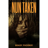 Nun Taken - Paperback