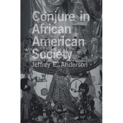 Conjure in African American Society - Paperback