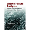 Engine Failure Analysis - Hardcover
