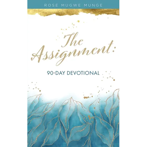 The Assignment: 90-Day Devotional - Paperback