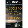 El Secreto de un Pequeño Pueblo - Hardcover