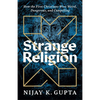 Strange Religion - Hardcover
