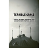 Terrible Grace - Paperback