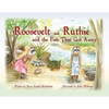 Roosevelt and Ruthie and the Fish That Got Away - Paperback