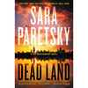 Dead Land: A V.I. Warshawski Novel - Paperback