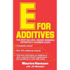 E for Additives - Paperback