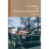 The Duplex & The House on River Road - Paperback