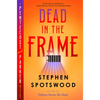 Dead in the Frame: A Pentecost and Parker Mystery - Hardcover