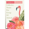 Children'S Dictionary Collective Nouns For Group Of Animals: Kids Book - Paperback