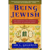 Being Jewish: The Spiritual and Cultural Practice of Judaism Today - Paperback