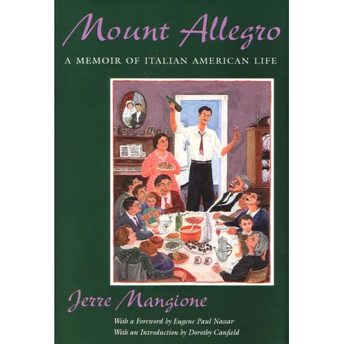 Mount Allegro: A Memoir of Italian American Life - Paperback