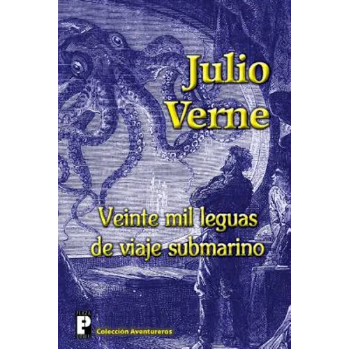 Veinte mil leguas de viaje submarino - Paperback