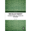 Who Killed Panayot?: Reforming Ottoman Legal Culture in the 19th Century - Paperback