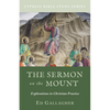 The Sermon on the Mount: Explorations in Christian Practice - Paperback