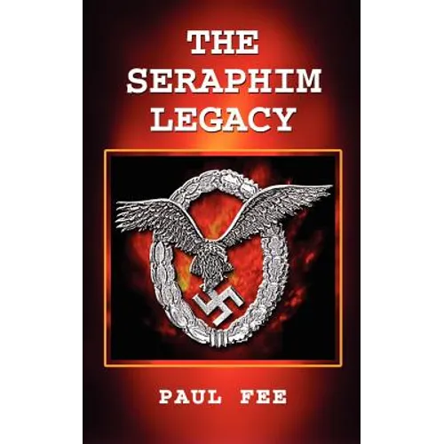 The Seraphim Legacy - Paperback