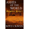 Ashes of the World: A Post-Apocalyptic Story - Paperback