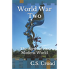 World War Two: The Birth of the Modern World - Paperback