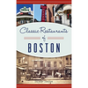 Classic Restaurants of Boston - Hardcover