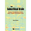 The Subcritical Brain - Hardcover