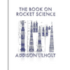 The Book On Rocket Science - Paperback