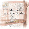Manuel and the Spider - Paperback