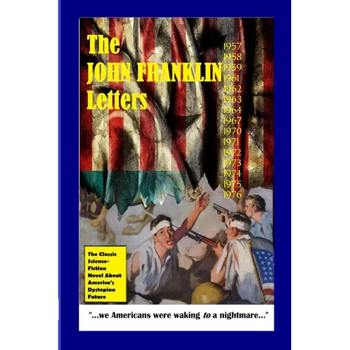The John Franklin Letters - Paperback