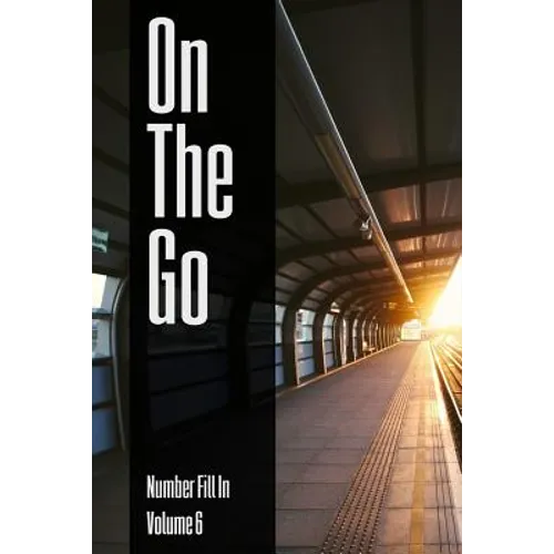 On The Go - Number Fill In - Volume 6 - Paperback