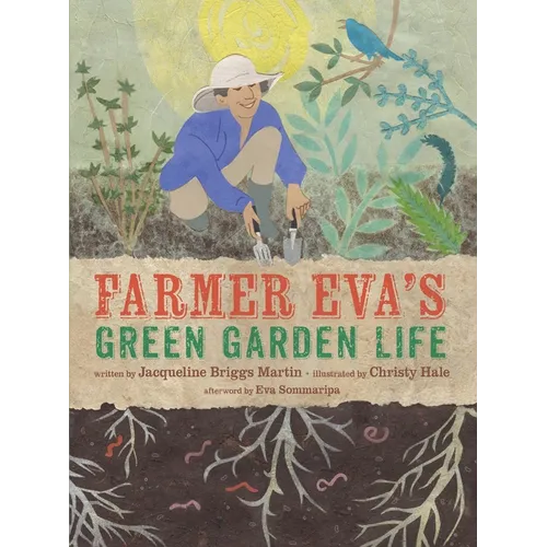 Farmer Eva's Green Garden Life - Hardcover