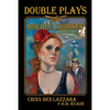 Double Plays and Double Crosses - Paperback
