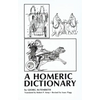 A Homeric Dictionary, revised - Paperback